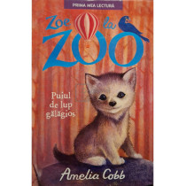 Zoe la zoo - Puiul de lup galagios