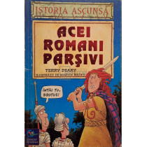 Acei romani parsivi