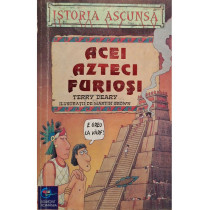 Acei azteci furiosi