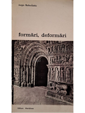 Jurgis Baltrusaitis - Formari, deformari - 1989 - Brosata