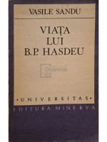 Viata lui B. P. Hasdeu