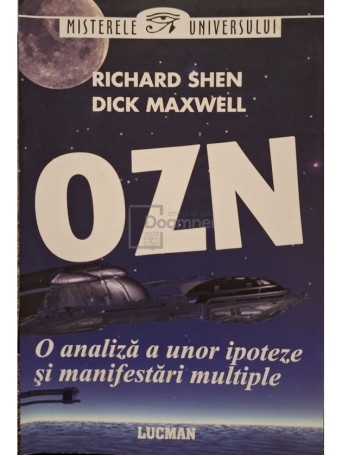 Richard Shen - Ozn - O analiza a unor ipoteze si manifestari multiple - 2010 - Brosata