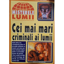 Cei mai mari criminali ai lumii