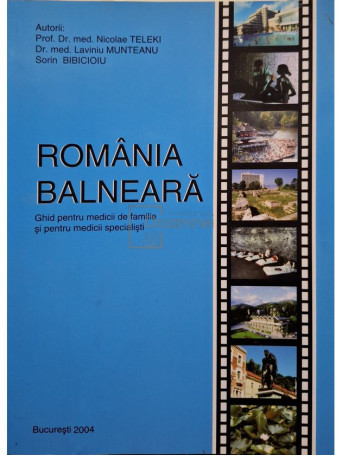 Nicolae Teleki - Romania balneara - 2004 - Brosata