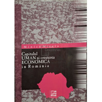 Capitalul uman si cresterea economica in Romania