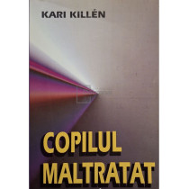 Copilul maltratat