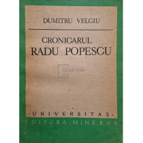 Cronicarul Radu Popescu (semnata)