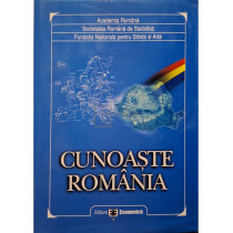 Cunoaste Romania (semnata)