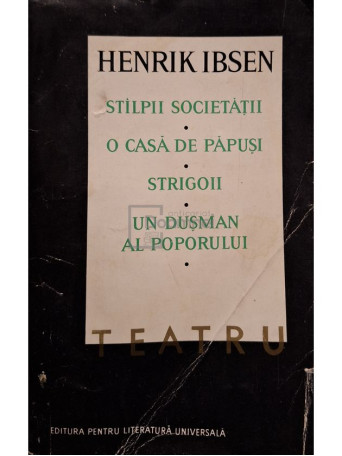 Henrik Ibsen - Teatru, vol. 2 - 1966 - Brosata