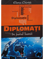 Diplomati in jurul lumii (semnata)