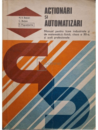 N. V. Botan - Actionari si automatizari - 1980 - Brosata