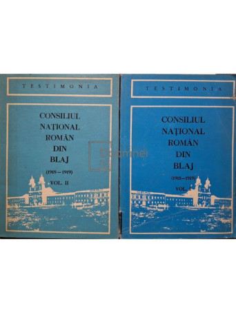 Marcel Stirban - Consiliul National Roman din Blaj, 2 vol. (1918-1919) (semnata) - 1978 - Brosata