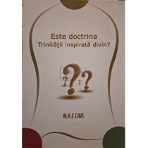 Este doctrina Trinitatii inspirata divin?