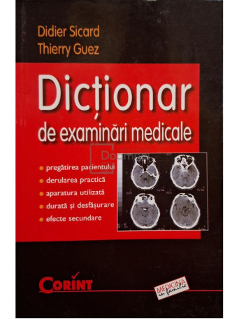 Didier Sicard - Dictionar de examinari medicale - 2003 - Brosata