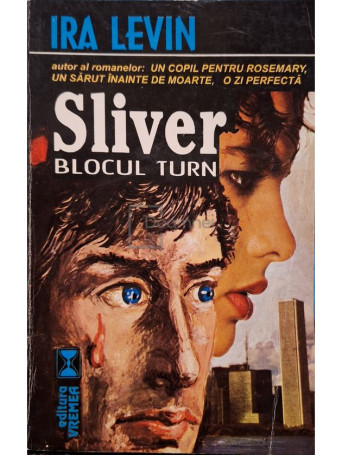 Ira Levin - Silver - Blocul turn - 1995 - Brosata