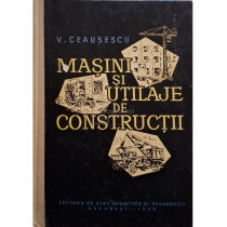 Masini si utilaje de constructii