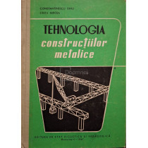 Tehnologia constructiilor metalice