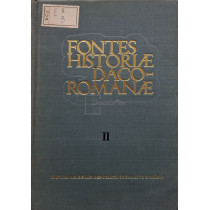 Fontes historiae daco-romanae, vol. 2 / Izvoarele istoriei Romaniei