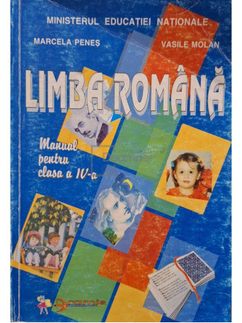 Marcela Penes - Limba romana - Manual pentru clasa a IV-a - 1998 - Brosata