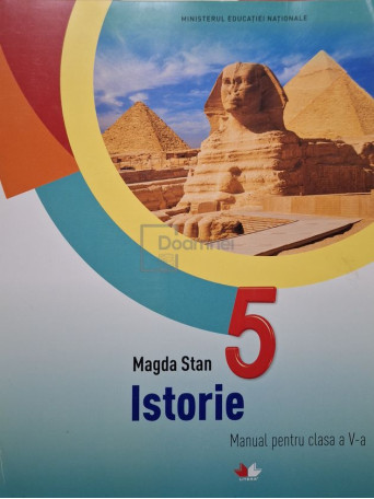 Magda Stan - Istorie - Manual pentru clasa a V-a - 2017 - Brosata