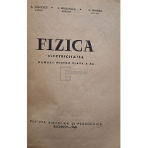 Fizica - Electricitatea - Manual pentru clasa a X-a