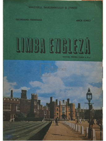 Georgiana Farnoaga - Limba engleza - Manual pentru clasa a VI-a - 1992 - Brosata