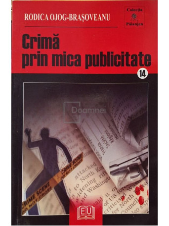 Rodica Ojog-Brasoveanu - Crima prin mica publicitate - 2009 - Brosata