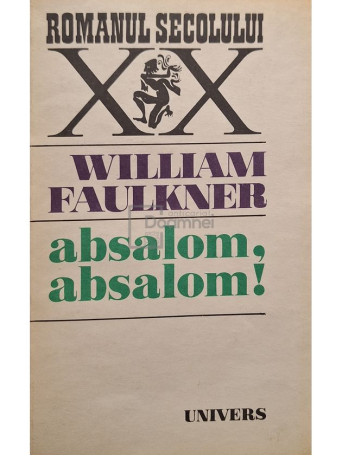 William Faulkner - Absalom, absalom! - 1974 - Brosata