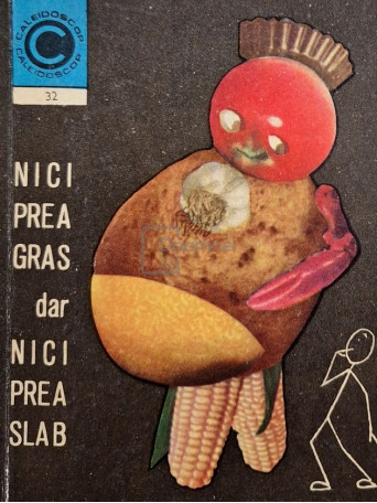 Al. Lungu - Nici prea gras dar nici prea slab - 1971 - Brosata