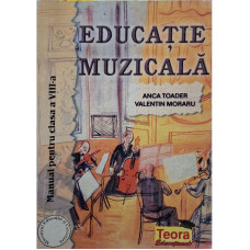 Educatie muzicala - Manual pentru clasa a VIII-a