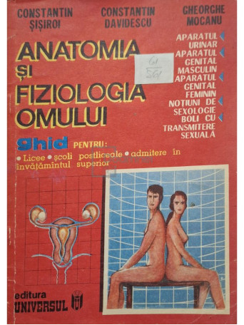 Constantin Sisiroi - Anatomia si fiziologia omului - 1992 - Brosata