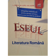 Eseul - Literatura romana