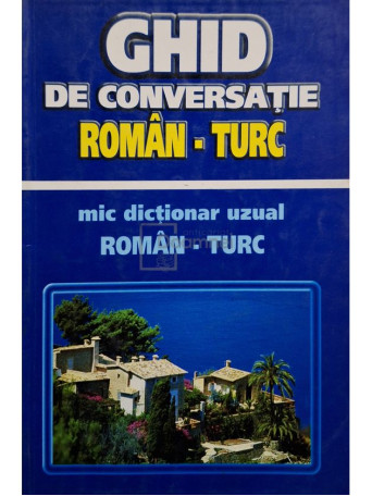 Y. Ari - Ghid de conversatie roman-turc - Brosata