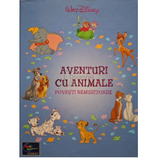 Aventuri cu animale - Povesti nemuritoare