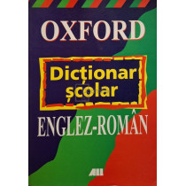 Oxford - Dictionar scolar englez-roman