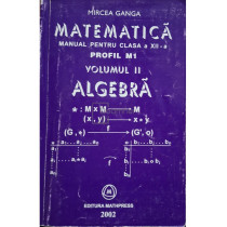 Matematica - Manual pentru clasa a XII-a, vol. II