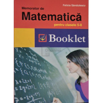 Memorator de matematica pentru clasele 5-8