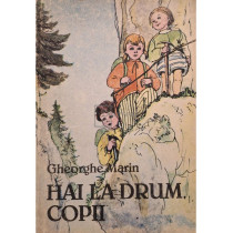 Hai la drum, copii