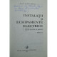 Ion Mircea - Instalatii si echipamente electrice (semnata) - 2002 - Brosata