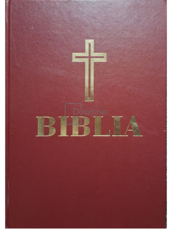 Biblia sau Sfanta Scriptura - 2015 - Cartonata