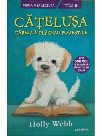 Holly Webb - Catelusa careia ii placeau povestile - 2021 - Brosata