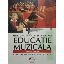 Educatie muzicala - Manual pentru clasa a IV-a