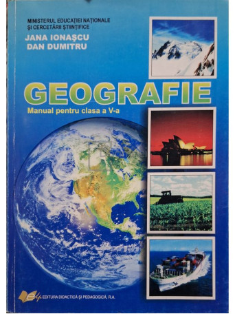 Jana Ionascu - Geografie - Manual pentru clasa a V-a - 2016 - Brosata