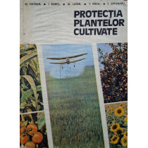 Protectia plantelor cultivate