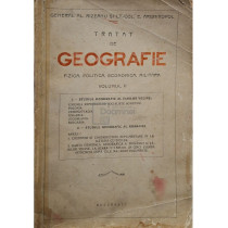 Tratat de geografie fizica, politica, economica, militara, vol. 2 (semnata)