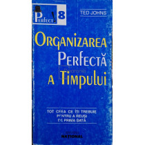 Organizarea perfecta a timpului