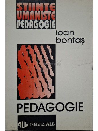 Ioan Bontas - Pedagogie (semnata) - 1995 - Brosata