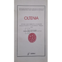 Oltenia - Studii. Documente. Culegeri, seria a III-a, an V, 2001, nr. 1-2