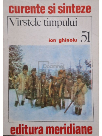 Ion Ghinoiu - Varstele timpului - 1988 - Brosata