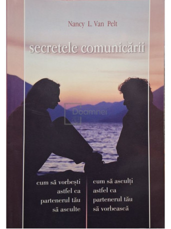 Nancy L. Van Pelt - Secretele comunicarii - 2003 - Brosata